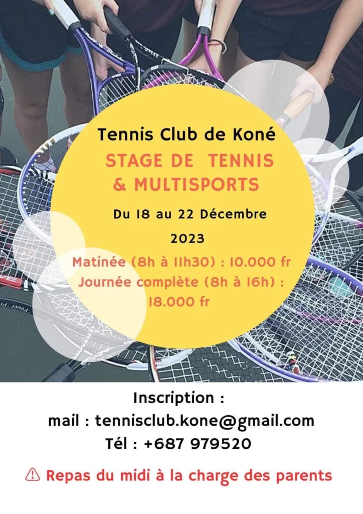 Tennis Club de Koné – Stage de tennis & Multisports, Tennis Nouvelle Calédonie, nc-tennis.fr