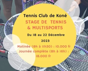 Tennis Club de Koné – Stage de tennis & Multisports, Tennis Nouvelle Calédonie, nc-tennis.fr