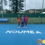 Heata-Nui ISTA-TOOFA et Pauline COIGNARD, Yoan FLEUROT, Championnat Territorial Adultes femmes 4e série Nouvelle-Caledonie, Ligue Calédonienne de Tennis